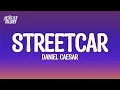 Download Lagu Daniel Caesar - streetcar (Lyrics)