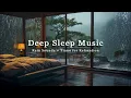 Download Lagu FALL INTO SLEEP INSTANTLY - Relaxing Music to Reduce Anxiety and Help You Sleep, Meditation, Calming