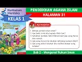 Download Lagu KURIKULUM MERDEKA KELAS 1 PENDIDIKAN AGAMA ISLAM | BAB 2 | HALAMAN 31