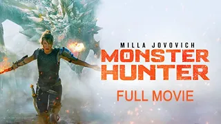 monster hunter full movie 2021 
