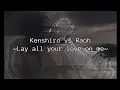 Download Lagu Kenshiro vs Raoh (Fist of the North Star)~ Lay all your love on me
