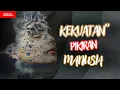 Lagu KEAJAIBAN KEKUATAN PIKIRAN MANUSIA | Buktikan sendiri