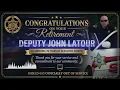 Deputy John LaTour calls out of service for the final time