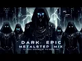 Dark Epic Metalstep Mix (2024) - The Enigma TNG