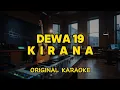 Download Lagu Dewa 19 - Kirana (Karaoke Score)
