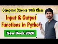 Difference Input vs Output Functions in Python