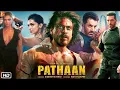 Download Lagu Pathan Full Movie HD 2023 | Shah Rukh Khan | Deepika Padukone | John Abraham | Hindi Action Movie