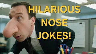 The Funniest Nose Jokes Roasts You ll Ever Hear