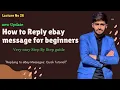How to Auto Reply Buyer message on ebay Account for bigenners Send message on ebay Full guide