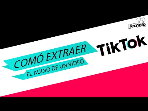 Download MP3 Como usar el audio de un vídeo para hacer un TikTok