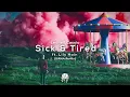 Leonell Cassio - Sick \u0026 Tired (feat. Lily Hain) (SIRNA Remix)