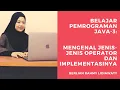 Belajar Pemrograman Java 3 Mengenal Operator dan Cara Menggunakannya Tutorial Berlian