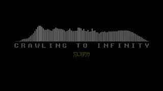 Download CLYPH - Crawling To Infinity (Remastered) MP3