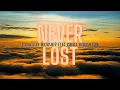 Never Lost Lyrics - Elevation worship feat Israel Houghton