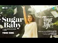 Download Lagu Sugar Baby - Video Song | Thug Life | Kamal Haasan | Mani Ratnam | STR | Trisha | AR Rahman
