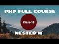 Nested If in PHP PHP for Absolute Beginner PHP Programming Language PHP Full Course Tutorial