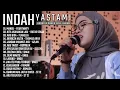 Download Lagu BATAS SENJA (KITA USAHAKAN LAGI) INDAH YASTAMI FULL ALBUM II COVER AKUSTIK TERBARU 2025