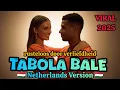 Download Lagu Tabola Bale | 2025 | Netherlands Version 🇭🇺 | Lagu Timur Viral | Lagu TikTok Viral | Lagu Viral |
