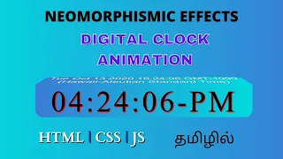 Digital Clock Using HTML CSS Javascript In Tamil CSS Animation Tamil Javascript Clock Project
