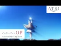 Download Lagu アニメ『ATRI-My Dear Moments-』ノンクレジットオープニング｜乃木坂46「あの光」