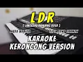 Download Lagu LDR (Langgeng dayaning rasa) - Karaoke Keroncong Version | Nada cewek