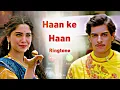 Download Lagu Haan ke Haan ll Love Ringtone song