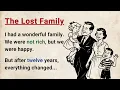 Download Lagu Learn English through Stories Level 3 ⭐ The Lost Family - Graded Reader | Emotional English Story