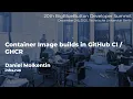 Container Image builds in GitHub CI GHCR