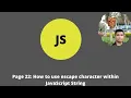 Page 22 JavaScript Tutorial How to use escape character within String 2021 Easy