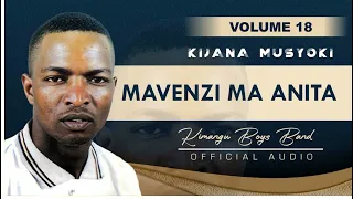 mavenzi ma anita official audio by kijana musyoki