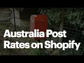 Add Auspost Shipping Rates to Shopify
