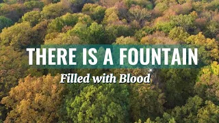there is a fountain filled with blood hymnal worship by bride of christ worship ministry