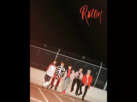 Download MP3 B1A4 - Rollin'(Audio)(Full ver.)