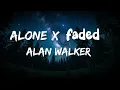 Download Lagu Faded x Alone (lyrics) - Alan walker style | english lyrics song | alan walker remix song