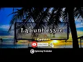#Coverterbaik Labuni Essoe - Sanggar Seni Lasinrang ( Official Video Klip Cover) #Labuniessoe #viral