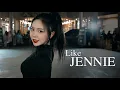 Download Lagu [4X4] JENNIE (제니) - like JENNIE 안무 댄스커버 DANCE COVER [ KPOP IN PUBLIC]