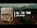 Lyric: All the Time by Zach Bryan