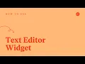 How to Use the Text Editor Widget in Elementor