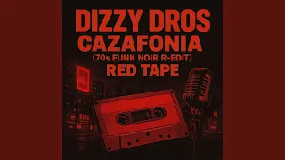 Dizzy DROS CAZAFONIA 70s Funk Noir R Edit RED TAPE 