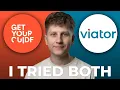 GetYourGuide vs Viator for Tours Activities - Which is Better