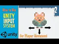 How to Use Unity s New Input System For Player Movement - Ep 2