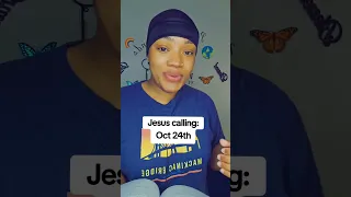 Jesus calling Oct 24th