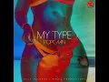 My Type - Popcaan