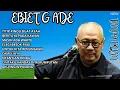 Download Lagu EBIET G. ADE Hits Nostalgia 🎵 Lagu Pop Lawas 80-90an Terpopuler | Full Album Populer 2025