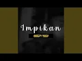 Impikan (feat. Eizy, Vinny)