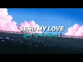 Download Lagu Send My Love - Landon Austin And Kaya May (Acoustic Mashup) | Speed Up And Reverb