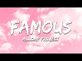 Download Lagu ALLDAY PROJECT - FAMOUS (Lyrics)