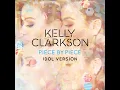 Piece by Piece (Idol Version) - Kelly Clarkson