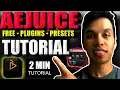 AE Juice Free Plugin - Tutorial 2025