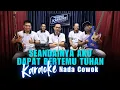 Download Lagu Karaoke Tanpa Vokal | SEANDAINYA AKU DAPAT BERTEMU TUHAN - LEO WALDY | Nada Cowok/Pria